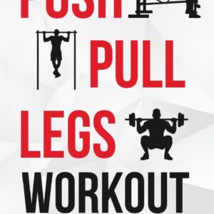 Push Pull Legs 6-Day split